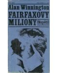 Amazonek.cz - Alan Winnington - Fairfaxovy miliony