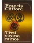 Amazonek.cz - Francis Clifford - Třetí strana mince